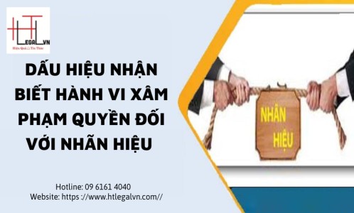 DẤU HIỆU NHẬN BIẾT HÀNH VI XÂM PHẠM QUYỀN ĐỐI VỚI NHÃN HIỆU (CÔNG TY LUẬT UY TÍN TẠI QUẬN BÌNH THẠNH, TÂN BÌNH TP HỒ CHÍ MINH)